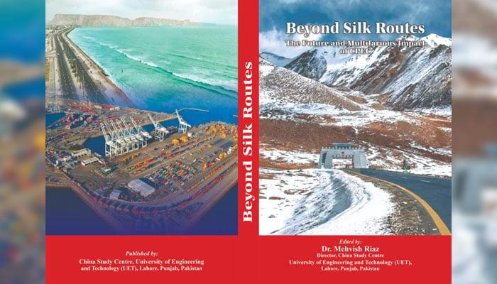 The cover page of ‘‘Beyond Silk Routes: The Future and Multifarious Impact of CPEC image released on June 19, 2024. — Facebook/Dr. Mehvish Riaz