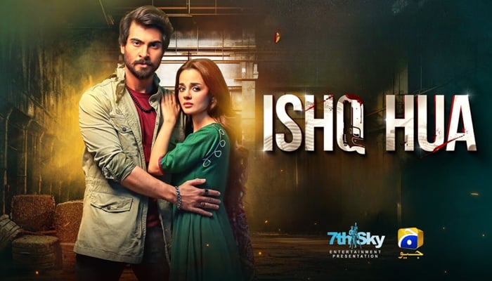 Geo TV drama serial “Ishq Hua” last episode on Sunday (today) at 8pm on the Geo TV September 28, 2024. — Facebook/@ishqhuaofficial