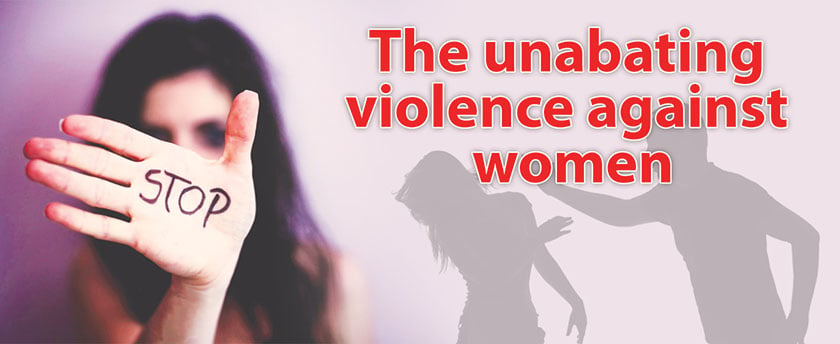 The unabating violence against women