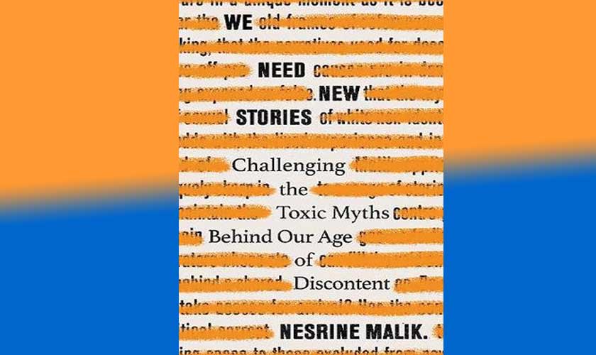 We Need New Stories by Nesrine Malik