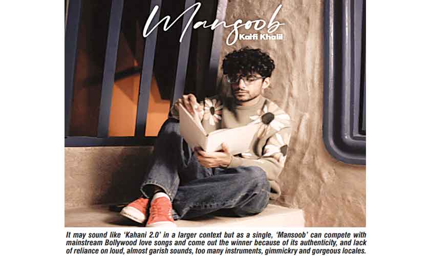 Kaifi Khalil releases  ‘Mansoob’