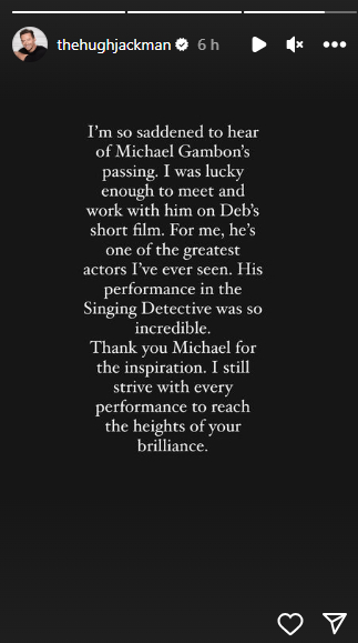 Hugh Jackman expresses his dismay over Michael Gambon’s demise