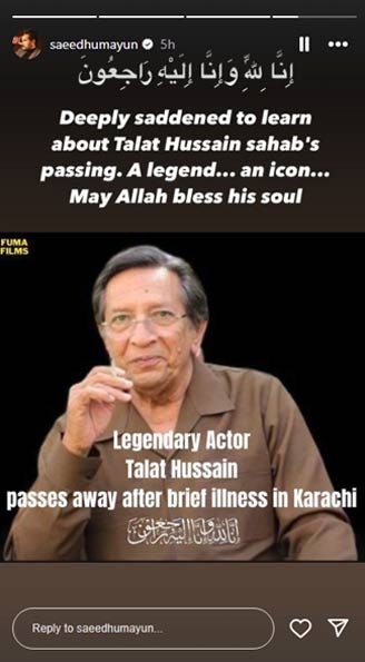 Legend gone: Showbiz in deep grief over acting great Talat Hussain’s demise