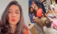 Mariyam Nafees says Lahore girls beat up salesman as 'last resort'