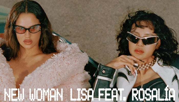 Lisa and Rosalia first teased New Woman on August 6