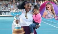 Taylor Swift Spellbinds Serena William's Daughter