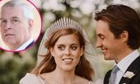 Princess Beatrice Makes One Request To Prince Andrew On Wedding Day: 'would You Mind'