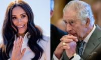 Meghan Markle Decides To 'win Back' King Charles' Heart In 2025